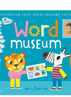 【现货】【概念趣味启蒙】单词博物馆Word Museum【First Concepts Through Culture】英文进口原版儿童图书3-6岁启蒙Isabel Otter
