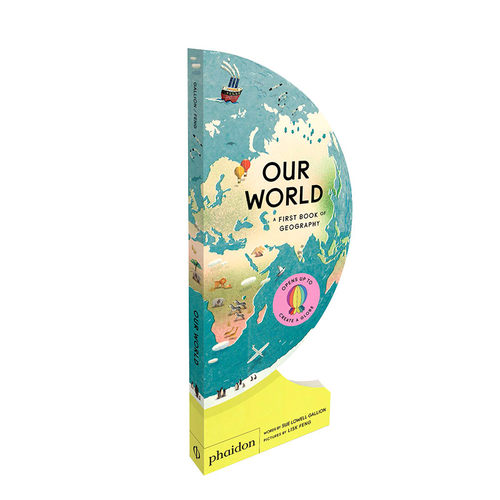 【现货】 Our World:A First Book of Geography 我们的世界:第一本地理书创意装帧360度绘本 英文原版正版 Sue Lowell Gallion