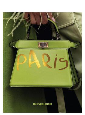 【现货】巴黎时尚图鉴 Paris. In Fashion 英文进口原版时尚图书Pierre Toromanoff