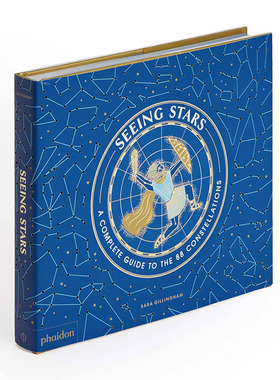 【现货】【翰德图书】Seeing Stars 观星:88星座的完整指南 英文原版图书籍进口正版 Sara Gillingham 青少年读物