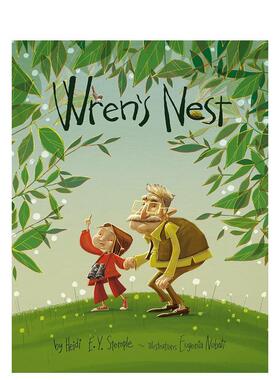 【现货】鹪鹩巢Wren's Nest英文进口原版儿童绘本图书3-6岁Heidi Stemple  Eugenia Nobati人际关系