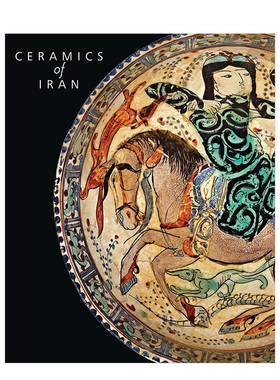 【现货】Ceramics of Iran:伊朗陶瓷:Sarikhani收藏中的伊斯兰陶器 英文原版图书籍进口正版