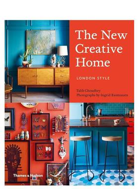 【现货】新创意家居The New Creative Home: London Style 2英文进口原版室内设计图书Talib Choudhry  Ingrid Rasmussen空间与装