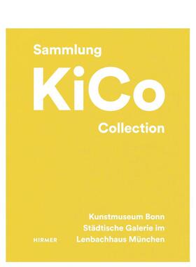 【预售】Kico Collection基科收藏 英文进口艺术画册画集正版图书籍 Kunstmuseum Bonn and