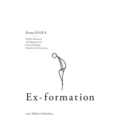 【预售】Ex-formation 视觉艺术联想集 原研哉 英文原版图书籍进口正版 Kenya Hara