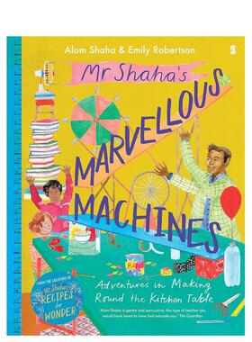 【现货】沙哈先生的奇妙机器Mr Shaha S Marvellous Machines英文进口原版儿童绘本图书Alom Shaha  Emily Robertson百科