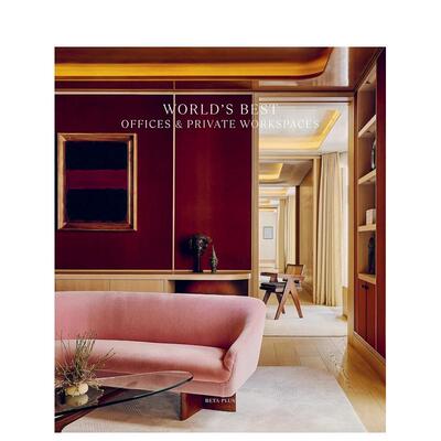 【预售】全球精选办公与私属工作空间 World's Best Offices & Private Workspaces 英文进口原版室内设计装饰图书Wim Pauwels
