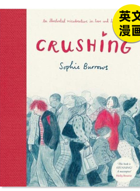 【WH】Crushing，心动（英版） 英文原版图书籍进口正版 Sophie Burrows 漫画
