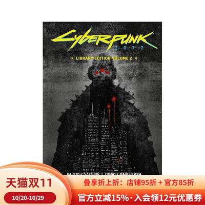 【预售】赛博朋克 2077 馆藏版 卷2 Cyberpunk 2077 Library Edition Volume 2 英文漫画进口原版图书籍外文正版Dark Horse