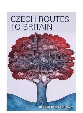 【预售】捷克通往英国之路 Czech Routes To Britain 英文进口原版艺术画册画集Nicola Baird外文图书