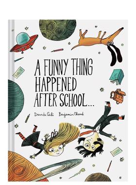 【预售】放学后发生的趣事 . . A Funny Thing Happened After School . . . 英文进口原版儿童绘本Davide Cali外文图书