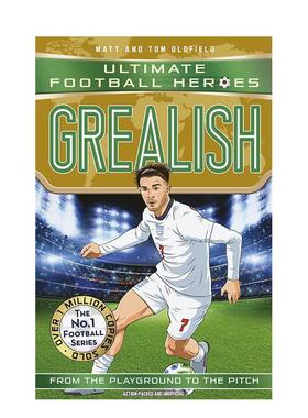 【预售】【足球英雄系列】格里利什 【Ultimate Football Heroes】Grealish 英文进口原版青少年读物 3岁-6岁Matt & Tom Oldfield