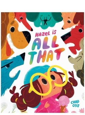 【现货】海莉的顿悟 Hazel Is All That 英文进口原版儿童绘本图书 不被单一标签定义Chad Otis外文正版
