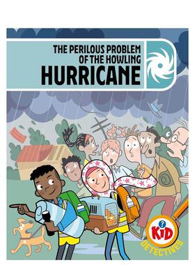 【预售】少年侦探团：飓风呼啸的危局 Kid Detectives: The Perilous Problem of the Howling Hurricane英文进口原版儿童绘本图书