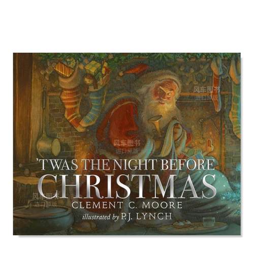 【预售】圣诞前夜 Twas the Night Before Christmas英文儿童绘本原版图书外版进口书籍Clement C. Moore