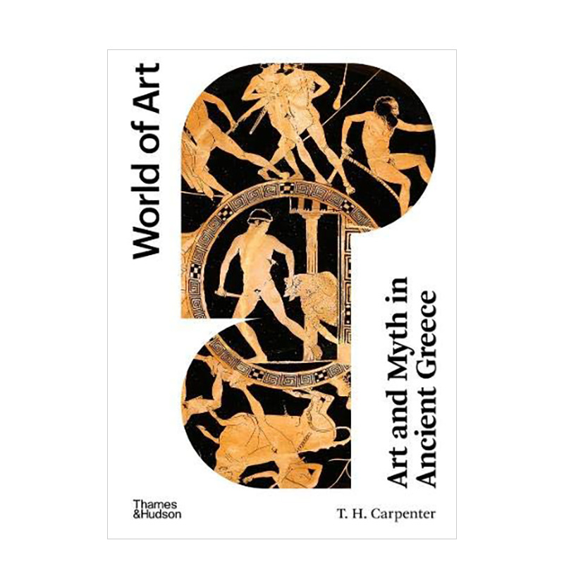 【预售】【World of Art】Art and Myth in Ancient Greece ，古希腊的艺术与神话 英文原版图书籍进口正版