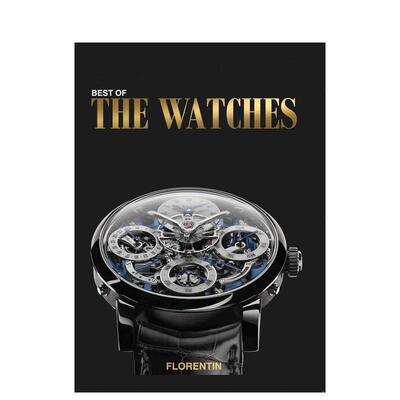 【预售】时计臻选 Best of the Watches英文进口原版珠宝首饰图书Editions Florentin外文时尚