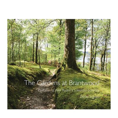 【预售】布兰特伍德的花园 The Gardens at Brantwood 英文进口原版生活图书David Ingram外文正版