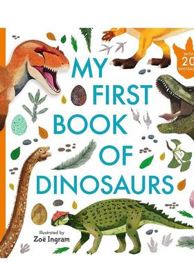 【预售】我的第一本恐龙书My First Book of Dinosaurs英文进口原版儿童绘本图书Zoe Ingram百科