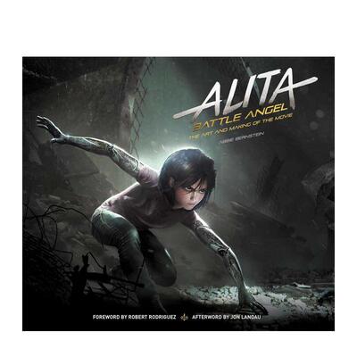 【现货】阿丽塔.战斗天使 - 电影的艺术与制作Alita: Battle Angel - The Art and Making of the Movie英文进口原版影视电影图书