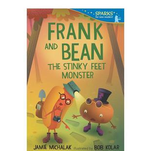 臭脚怪物Frank Kolar3 Bob Feet 预售 弗兰克和憨豆 Monster英文进口原版 Bean and Michalak The 图书儿童绘本Jamie Stinky