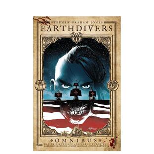 全集 Riccardo Gianfelice 图书籍Stephen 预售 地球潜水员 Graham Omnibus Earthdivers Davide 英文漫画进口原版 Jones 正版