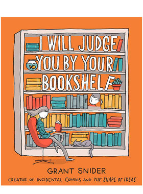 【现货】I Will Judge You by Your Bookshelf 我要从你的书架来认识你 英文原版图书籍进口正版 Grant Snider