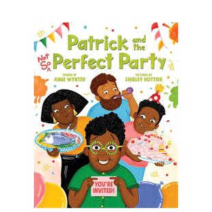 不完美派对 books bee 现货 帕特里克 Perfect and Patrick 儿童绘本图书little the Party英文进口原版 Not