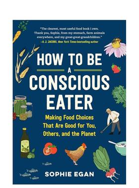 【现货】如何成为有意识的食客 How to Be a Conscious Eater 原版英文餐饮生活美食