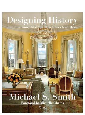 【预售】The Extraordinary Art and Style of the Obama White House设计历史:奥巴马白宫非凡艺术和风格 英文进口原版图书籍进口