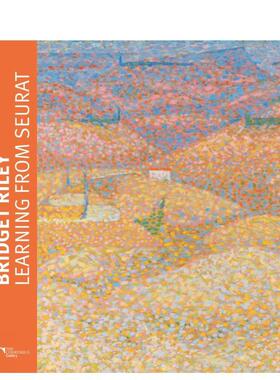 【预售】布里奇特?莱利：向修拉学习 Bridget Riley: Learning from Seurat 英文进口原版艺术画册画集外文图书Ridinghouse