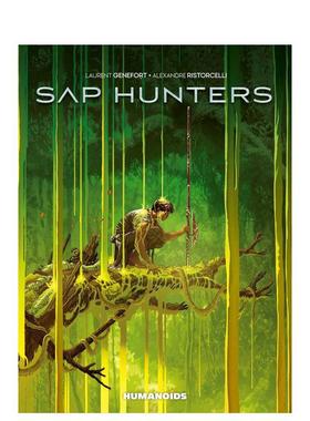【预售】末日猎人 Sap Hunters 英文进口原版漫画图书籍Laurent Genefort外文正版Humanoids