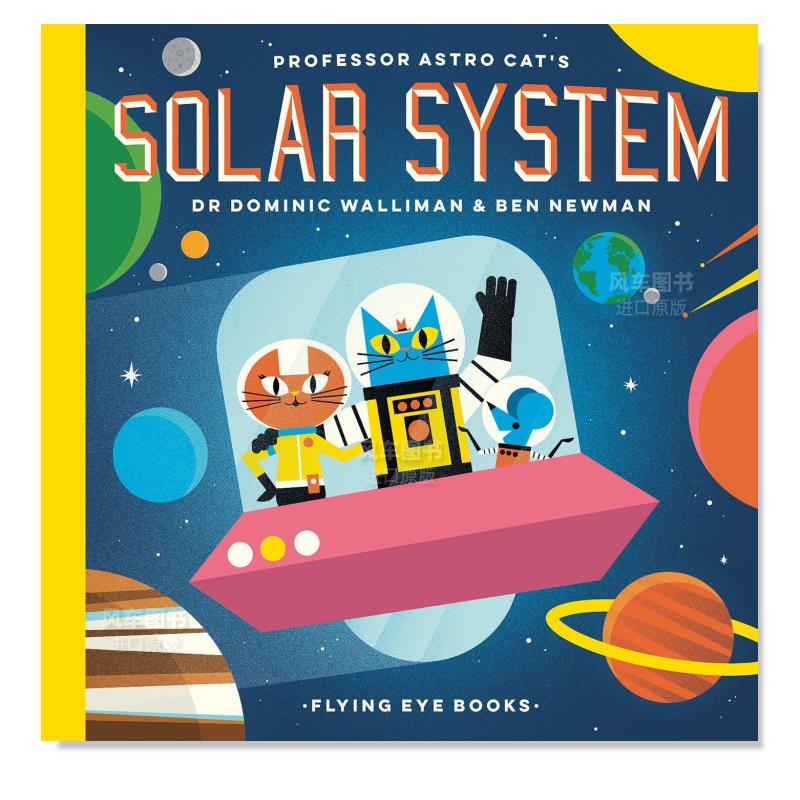 【现货】【太空猫教授】太阳系之旅 【Professor Astro Cat’s】Solar System原版图书外版进口书籍英文儿童绘本Dominic Walliman