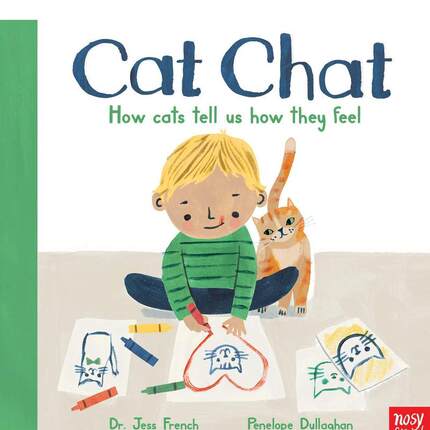 【现货】猫咪语言：猫如何告诉我们它们的情绪Cat Chat: How cats tell us how they feel英文进口原版儿童绘本图书Jess French百