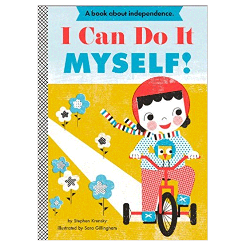 【现货】I Can Do It Myself! 我自己能行 英文原版图书籍进口正版 儿童绘本早教启蒙认知读物 亲子互动 绘本适合0-3岁属于什么档次？