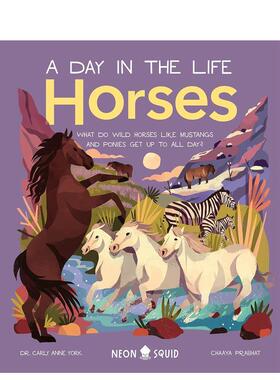 【预售】【动物的一天】马【A Day in the Life】Horses英文进口原版儿童绘本图书Chaaya Prabhat百科