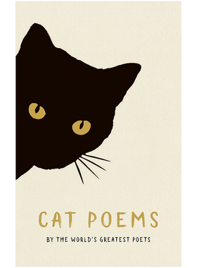 【现货】Cat Poems: By the Worlds Greatest Poets 猫的诗 英文原版图书籍进口正版 诗歌 赠礼礼物 有关猫猫的诗歌 Various