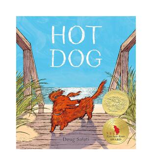 不知所措 2023凯迪克奖金奖 小狗Hot Dog英文儿童图书籍进口原版 6岁 Knopf3 现货