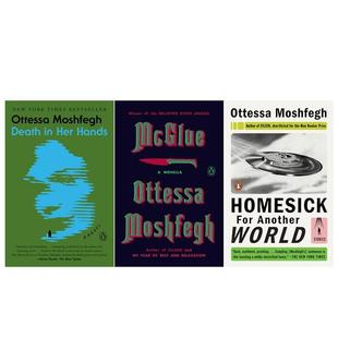 【预售】Homesick for Another World对另一个世界的想念纽约时报推荐  英文进口原版文学小说外文图书Ottessa Moshfegh