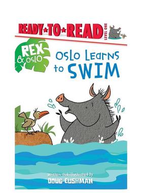【预售】奥斯陆学会了游泳（全彩插图） Oslo Learns to Swim 英文进口原版儿童分阶阅读图书CUSHMAN  DOUG外文正版