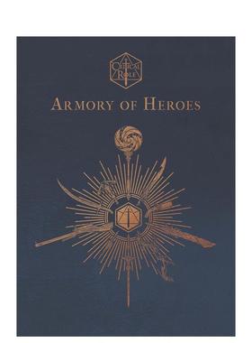【预售】Critical Role：英雄兵械图鉴 Critical Role: Armory of Heroes英文进口原版艺术插画原画设定集 热门RPG系列Martin Cah