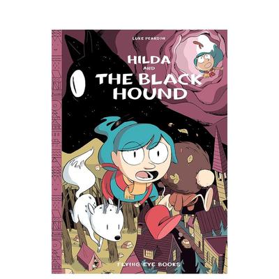 【现货】【希尔达漫画】4希尔达与黑色猎狗 【Hildafolk】Hilda and the Black Hound 原版英文儿童漫画