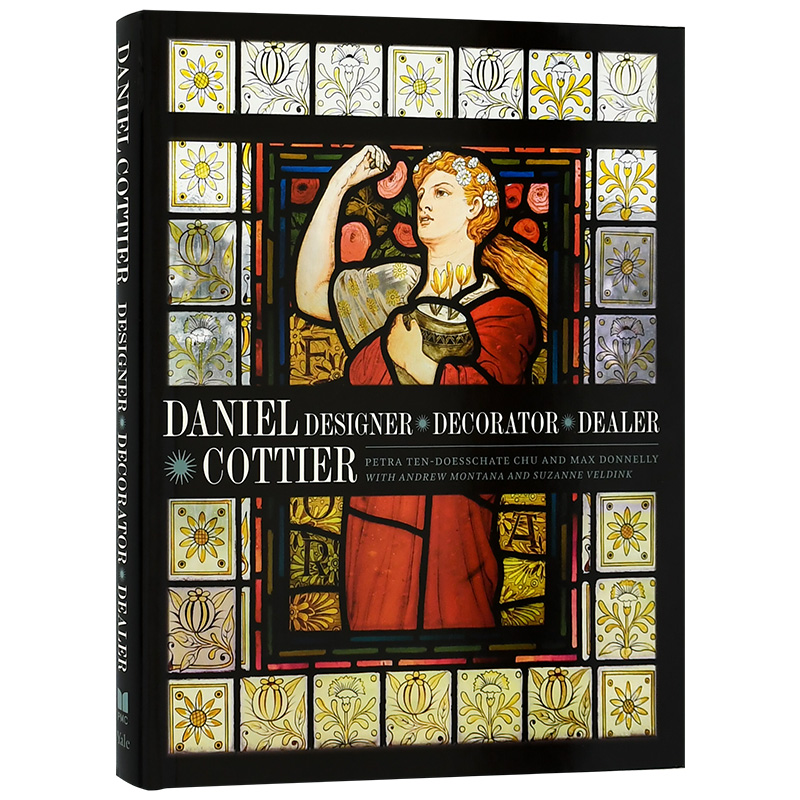 【现货】 Daniel Cottier– Designer, Decorator, Dealer丹尼尔·科蒂埃英文原版图书籍进口正版艺术家/艺术工作室