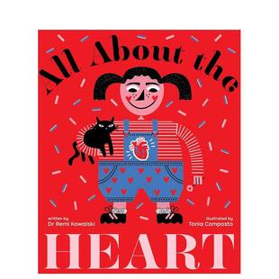 Kowalski Composto 一切All Heart英文进口原版 儿童图书3 the 关于心 About Tonia 6岁认知启蒙Remi 现货