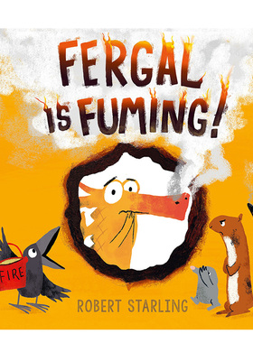 【现货】Fergal Is Fuming!弗加尔在冒烟 愤怒情绪管理 英文原版儿童绘本 3-6岁