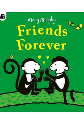 【现货】永远的朋友Friends Forever英文进口原版儿童绘本图书3-6岁Mary Murphy人际关系