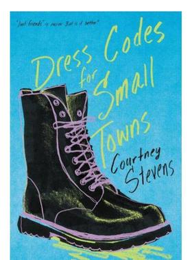 【现货】Dress Codes for Small Towns，小城镇的着装规范 英文原版图书 Courtney Stevens 青少年读物