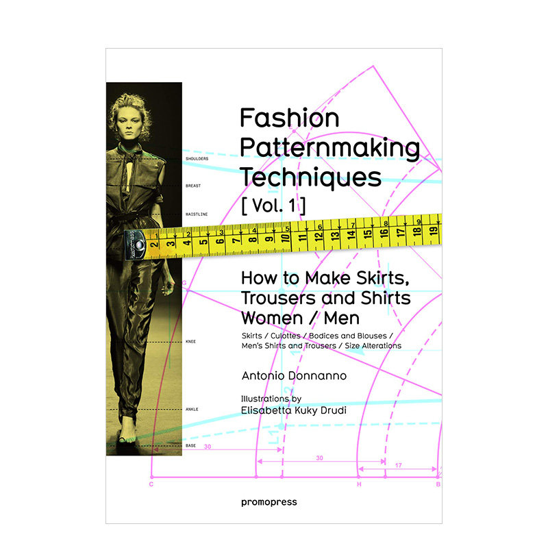 【预售】时装纸样制作技法1 男女装制衣Fashion Patternmaking Techniques 英文原版图书籍进口正版 研究面料技术 服装设计怎么样,好用不?