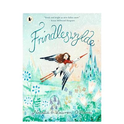 【预售】芬林斯维尔德》 Frindleswylde 英文进口原版青少年读物儿童图书Natalia O'Hara外文正版