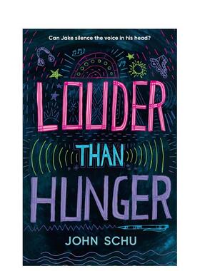 【现货】【入围卡内基写作奖】比饥饿更喧嚣Louder Than Hunger英文青少年读物进口原版儿童图书3-6岁John Schu